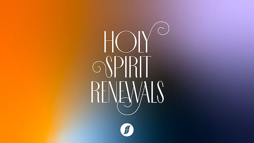 Holy Spirit Renewals – 24 April 2022